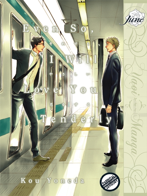 Title details for Even So, I Will Love You Tenderly (Yaoi Manga) by Kou Yoneda - Wait list